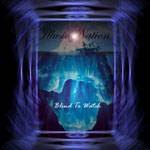 Illusionation : Blind to Watch